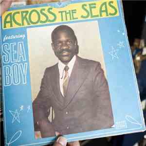 Sea Boy - Across The Seas