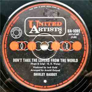 Shirley Bassey - Don't Take The Lovers From The World / Take Away