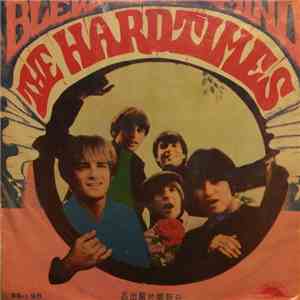 The Hard Times - Blew Mind