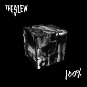 The Slew - 100%