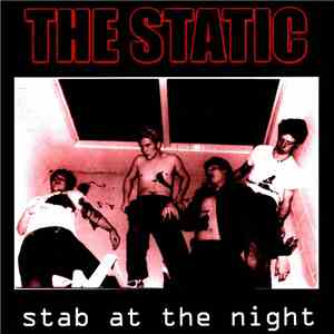 The Static  - Stab At The Night