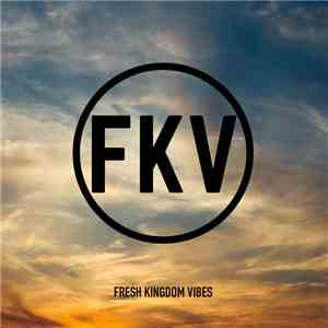 Various - Fresh Kingdom Vibes
