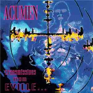 Acumen - Transmissions From Eville