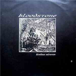Bloodstone  - Blindless Salvation
