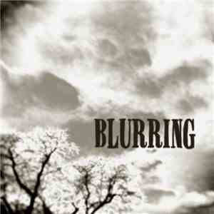 Blurring - Blurring