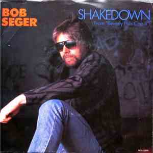 Bob Seger - Shakedown