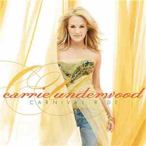 Carrie Underwood - Carnival Ride