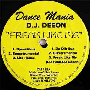 D.J. Deeon - Freak Like Me