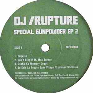 DJ /rupture - Special Gunpowder EP 2