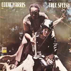 Eddie Harris - Free Speech