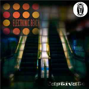 Electronic Beach - Captivate