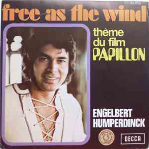 Engelbert Humperdinck - Free As The Wind (Theme Du Film 