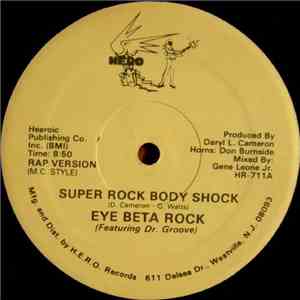 Eye Beta Rock Featuring Dr. Groove - Super Rock Body Shock