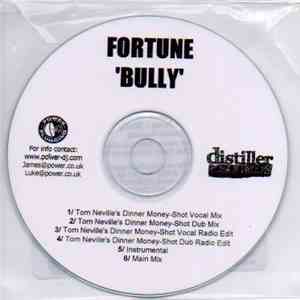 Fortune  - Bully