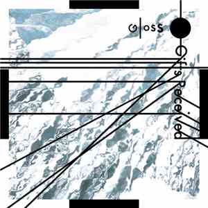 Gloss  - Gifts Received