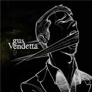 gus Vendetta - EP