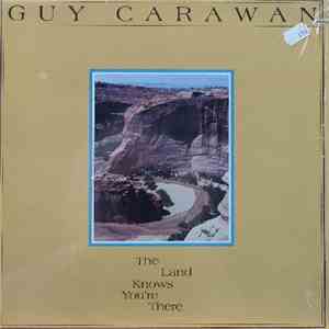 Guy Carawan - The Land Knows You're There