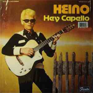 Heino - Hey Capello