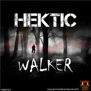 Hektic  - Walker