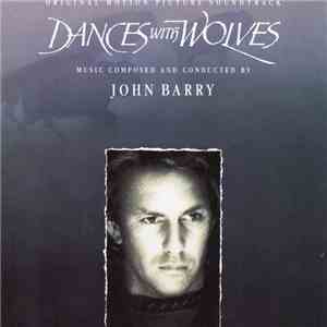 John Barry - Dances With Wolves (Original Motion Picture Soundtrack)