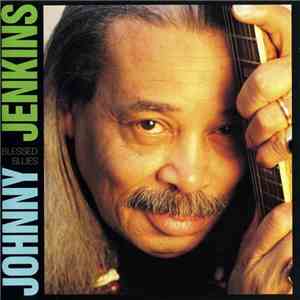 Johnny Jenkins - Blessed Blues