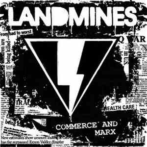 Landmines - Commerce And Marx