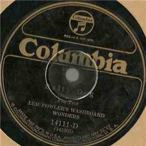Lem Fowler's Washboard Wonders - Salty Dog / The Florida Blues