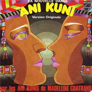 Les Ani-Kunis De Madeleine Chartrand - Ani Kuni