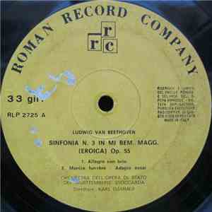 Ludwig van Beethoven - Sinfonia N. 3 In Mi Bem. Magg. (Eroica) Op. 55