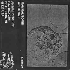 Mammal  / Zombi - White Hot
