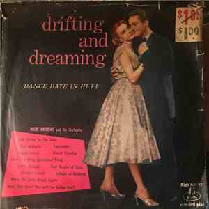 Mark Andrews & His Orch. - Drifting And Dreaming