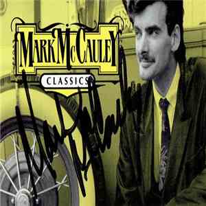 Mark McCauley - Classics