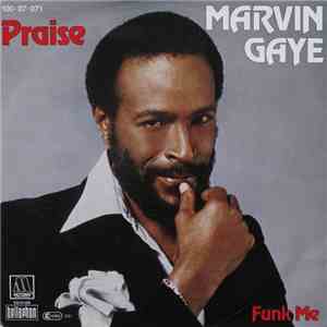 Marvin Gaye - Praise