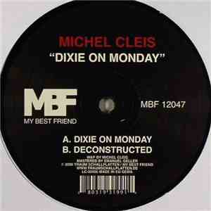 Michel Cleis - Dixie On Monday