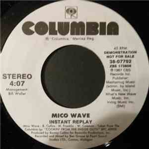 Mico Wave - Instant Replay