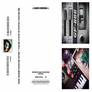 My Brother Daniel, Anton Mobin - Radio Buddha