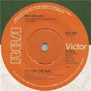 New York City - I'm Doin' Fine Now / Ain't It So