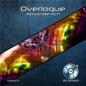 Overloque - Absonderlich