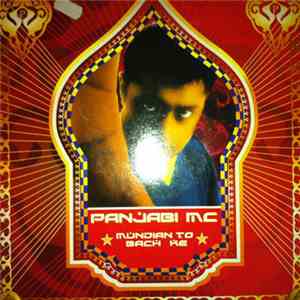 Panjabi MC - Mundian To Bach Ke