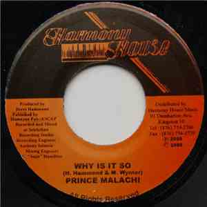 Prince Malachi - Why Is It So