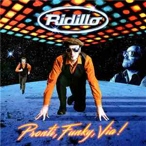 Ridillo - Pronti, Funky, Via!