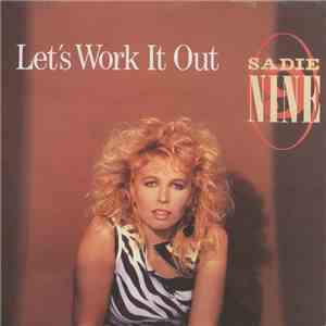 Sadie Nine - Let's Work It Out