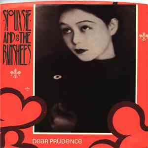 Siouxsie And The Banshees - Dear Prudence