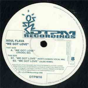 Soul Flava - We Got Love