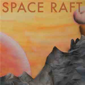 Space Raft - Paper Airplanes