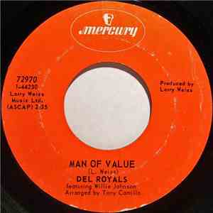 The Del Royals - Man Of Value / Come Back Pearl
