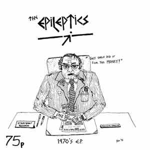 The Epileptics - 1970's E.P.