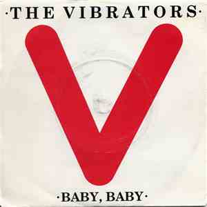 The Vibrators - Baby, Baby / Dragnet