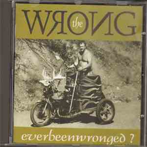 The Wrong  - Everbeenwronged?