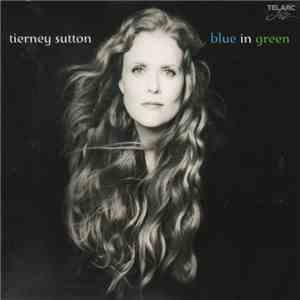 Tierney Sutton - Blue In Green